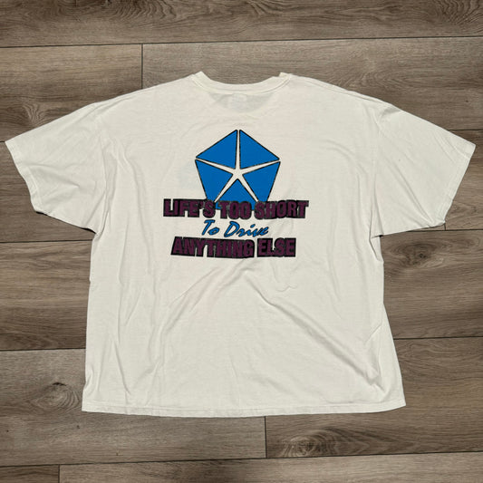 Chrysler Life’s too Short Shirt Size XXL